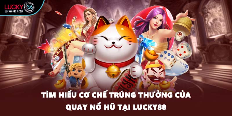Quay Nổ Hũ